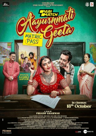 Aayushmati Geeta Matric Pass Hindi Movie Download CAMRip
